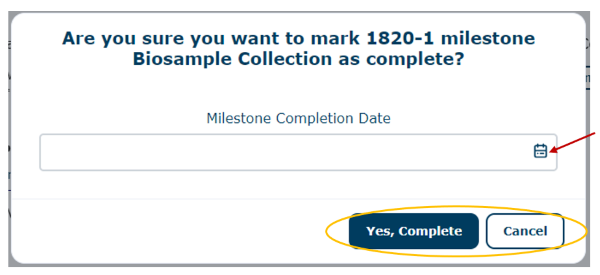 Biosample Collection Milestone